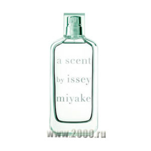 A Scent by Issey Miyake - от Issey Miyake